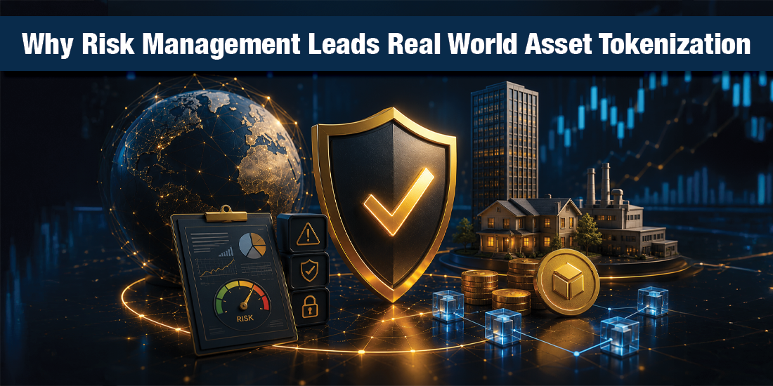 Is Risk Management the Key to Real World Asset Tokenization?