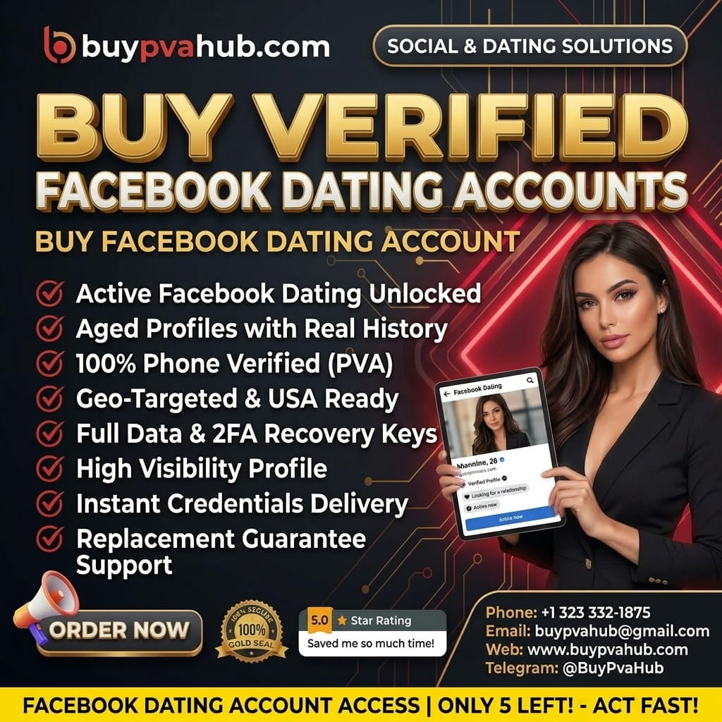 Buy Facebook Dating Account -Premium, Verified & Instant Delivery | BuyPVahub.com